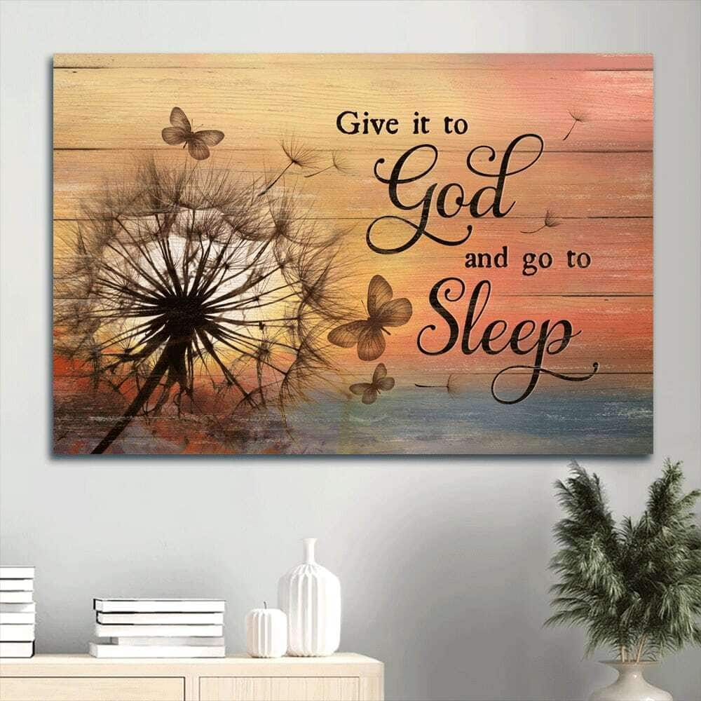 Christian Give It To God And Go To Sleep Canvas Wall Art