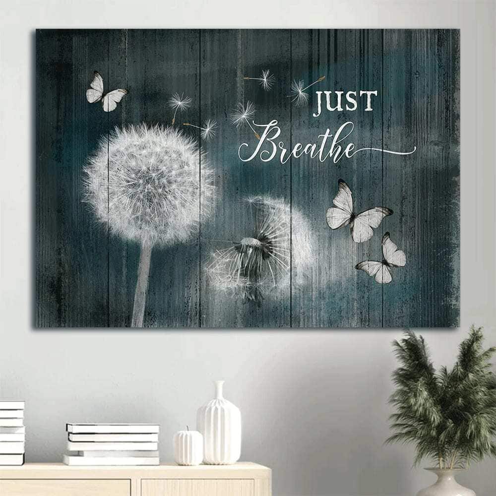 Dandelion Butterfly Just Breathe Canvas Wall Art Dandelion Butterfly Just Breathe Canvas Wall Art