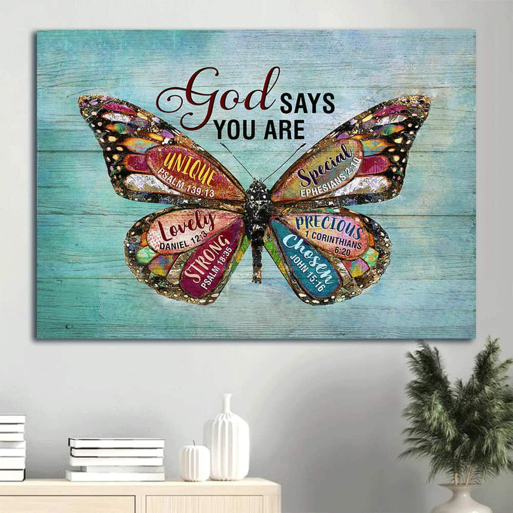 Colorful Butterfly God Says You Are Canvas Wall Art