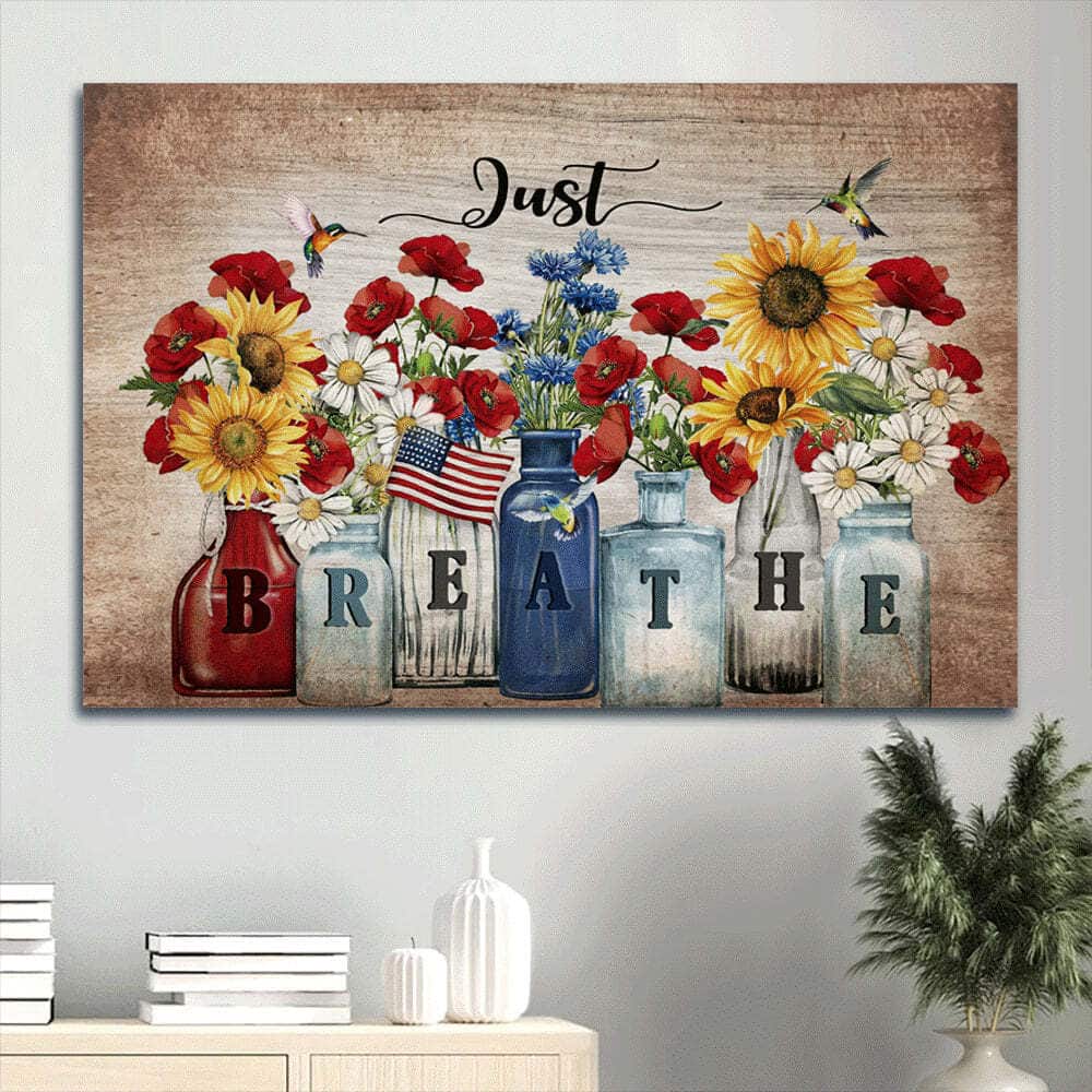 Us Flag Hummingbird Just Breathe Canvas Wall Art Us Flag Hummingbird Just Breathe Canvas Wall Art