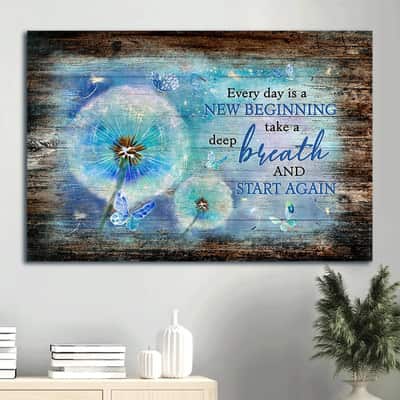 Blue Butterfly Dandelion Every Day Is A New Beginning Canvas Wall Art