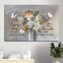 Flower Butterfly Every Day Is A New Beginning Canvas Wall Art