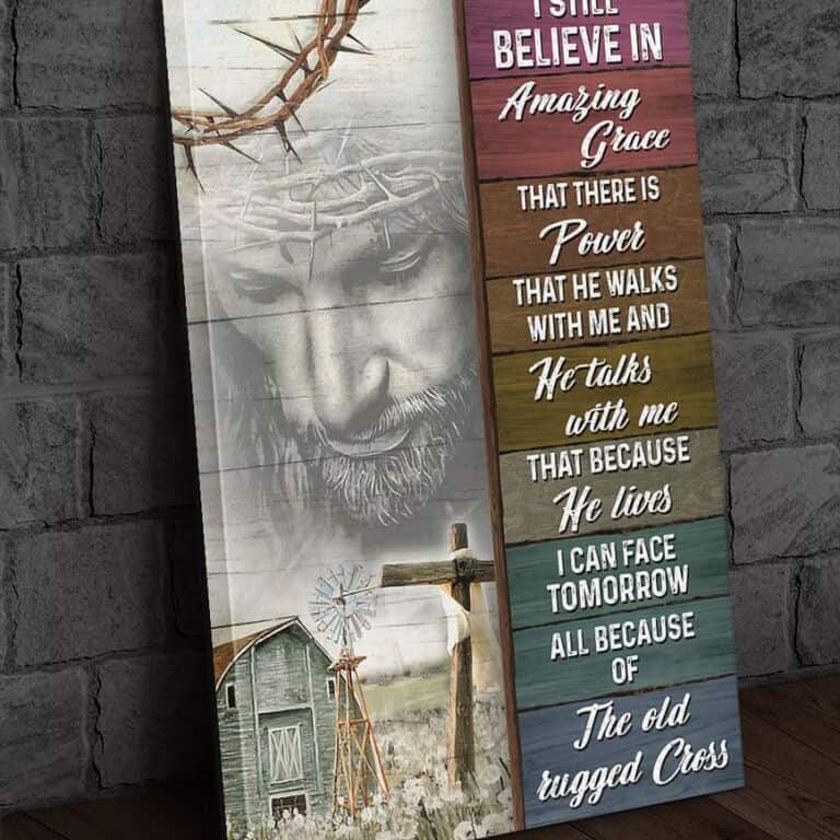Christian Canvas Print I Still Believe In Grace