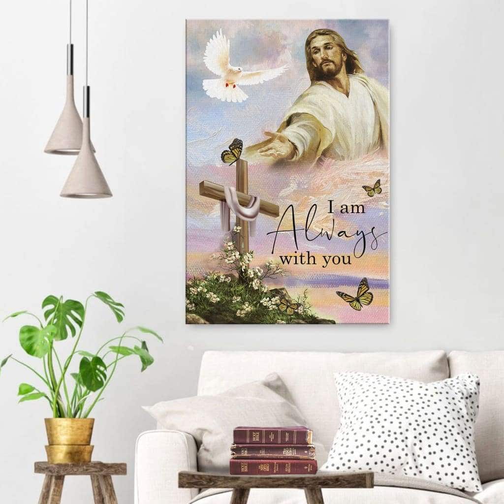 Christian Canvas Print Cross I Am With You Always Christian Canvas Print Cross I Am With You Always