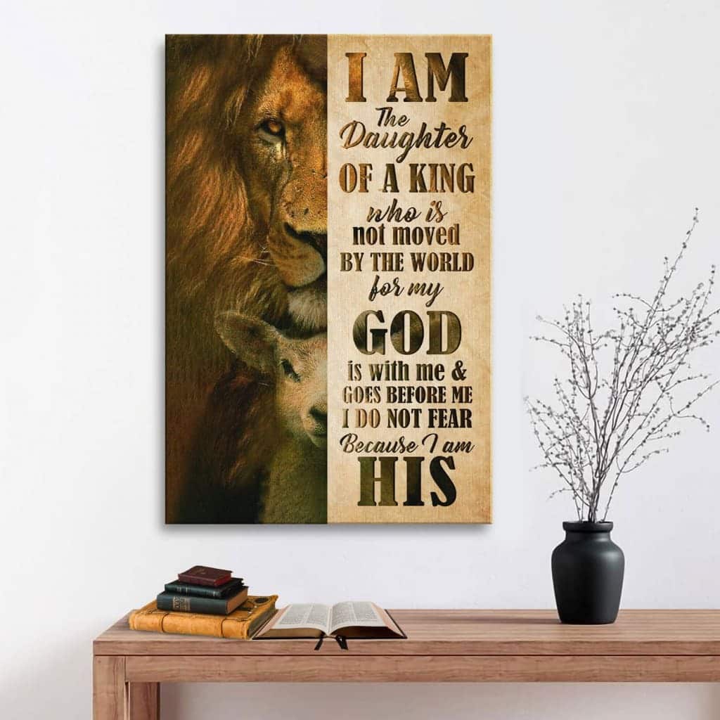 Christian Canvas Print I Am The Daughter Of A King Christian Canvas Print I Am The Daughter Of A King