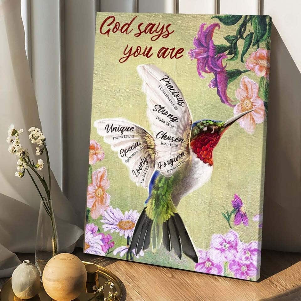 Christian God Says You Are Canvas Print Hummingbird Christian God Says You Are Canvas Print Hummingbird