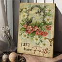 Christian Canvas Print Hummingbird Flower Wreath Just Have Faith Christian Canvas Print Hummingbird Flower Wreath Just Have Faith