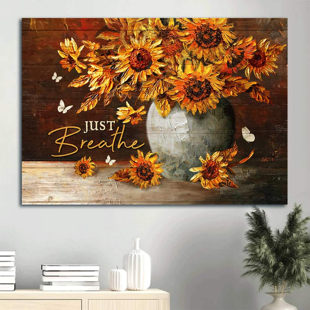 Christian Sunflower Just Breathe Religious Canvas Wall Art