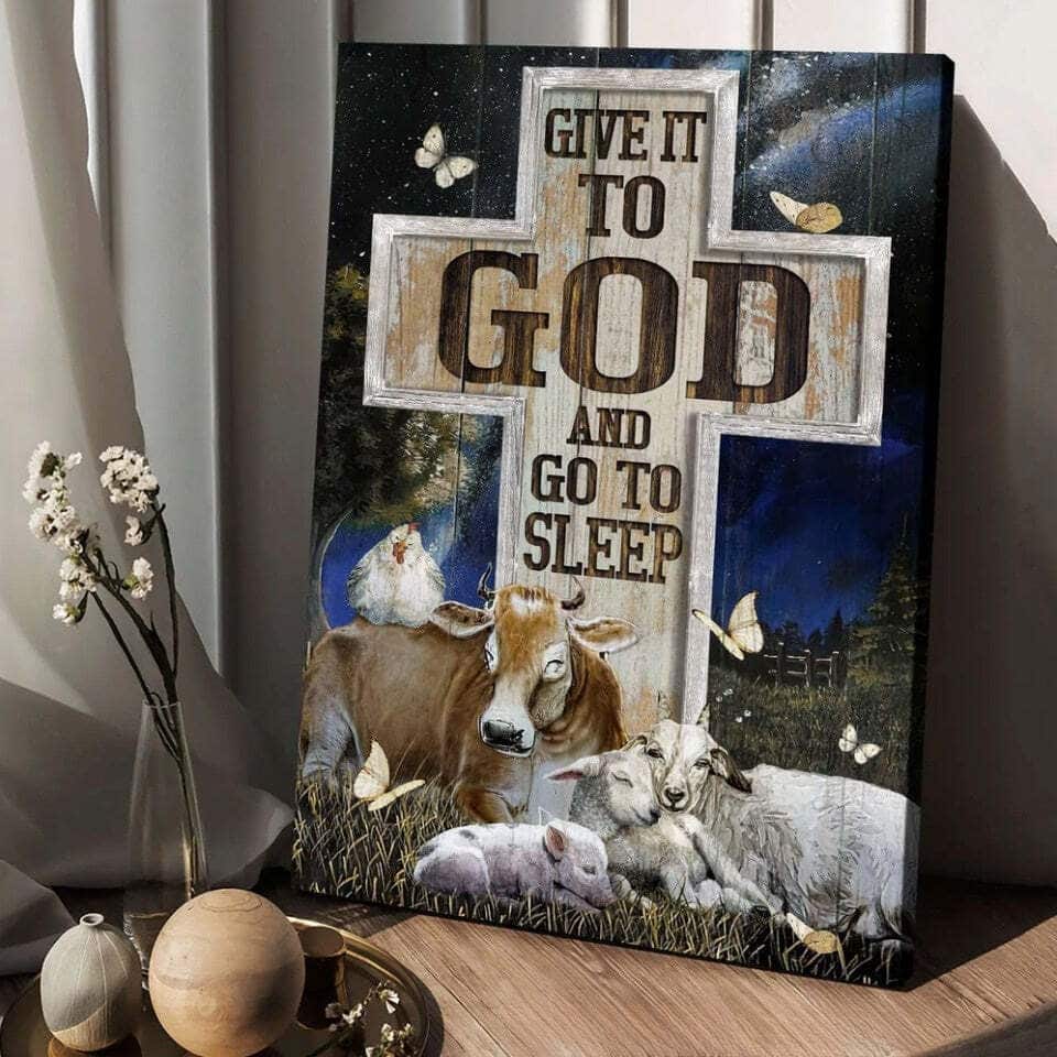 Cross Give It To God And Go To Sleep Canvas Print