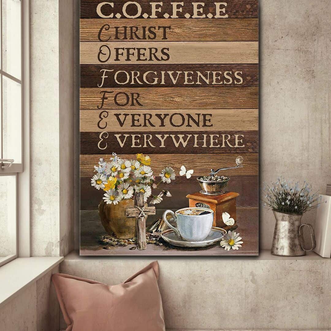 Coffee Christ Offers Forgiveness For Everyone Everywhere Canvas Print Coffee Christ Offers Forgiveness For Everyone Everywhere Canvas Print