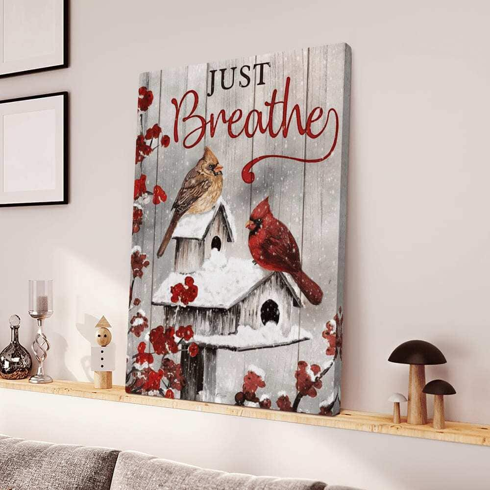 Christian Jesus Just Breathe Canvas Print Cardinals