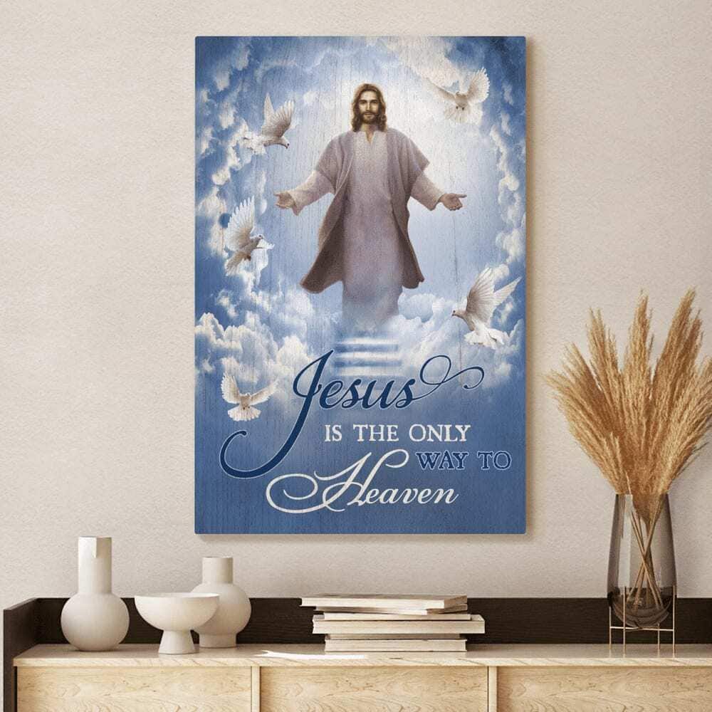 Christian Into The Hand Of Jesus Is The Only Way To Heaven Canvas Print Christian Into The Hand Of Jesus Is The Only Way To Heaven Canvas Print