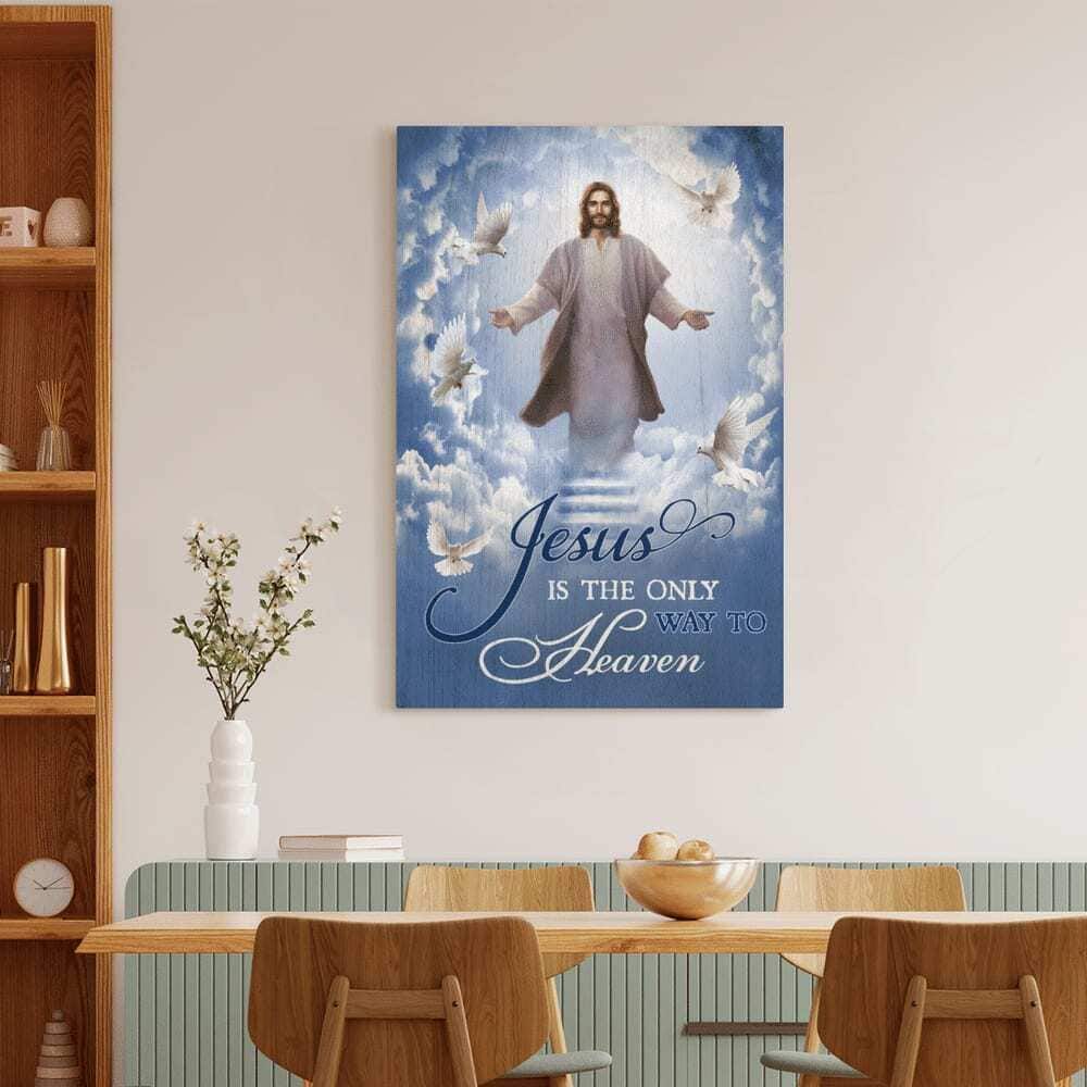 Christian Into The Hand Of Jesus Is The Only Way To Heaven Canvas Print Christian Into The Hand Of Jesus Is The Only Way To Heaven Canvas Print