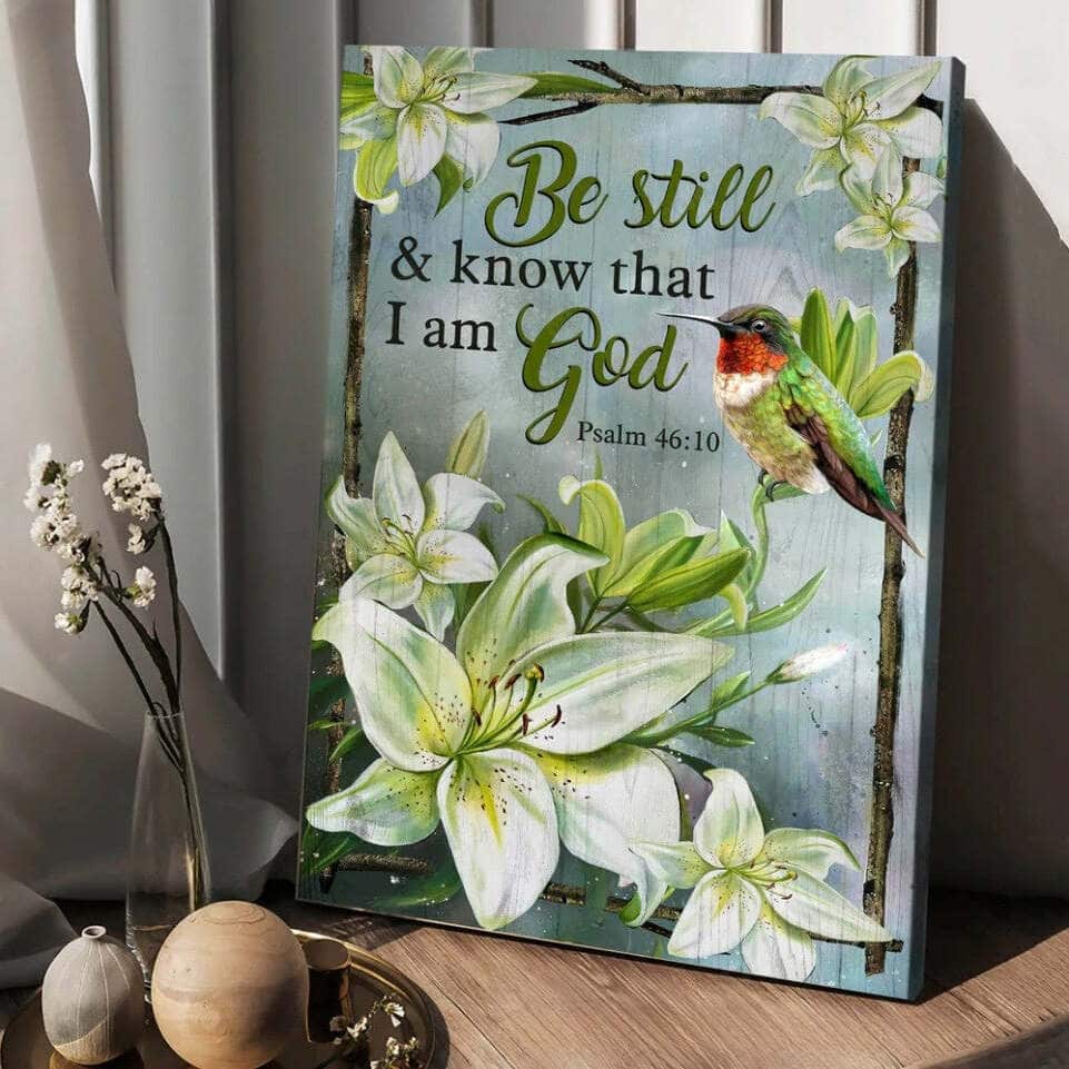 Lily Flowers Hummingbird Be Still And Know That I Am God Canvas Print Lily Flowers Hummingbird Be Still And Know That I Am God Canvas Print