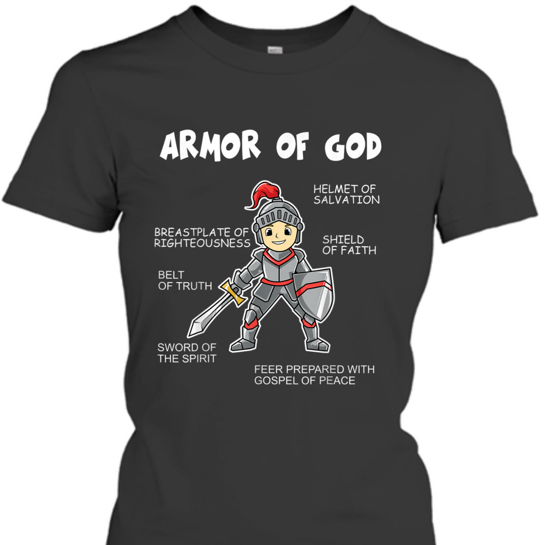 Put On The Full Armor Of God Cute Christian Religious Gift T-Shirt Put On The Full Armor Of God Cute Christian Religious Gift T-Shirt