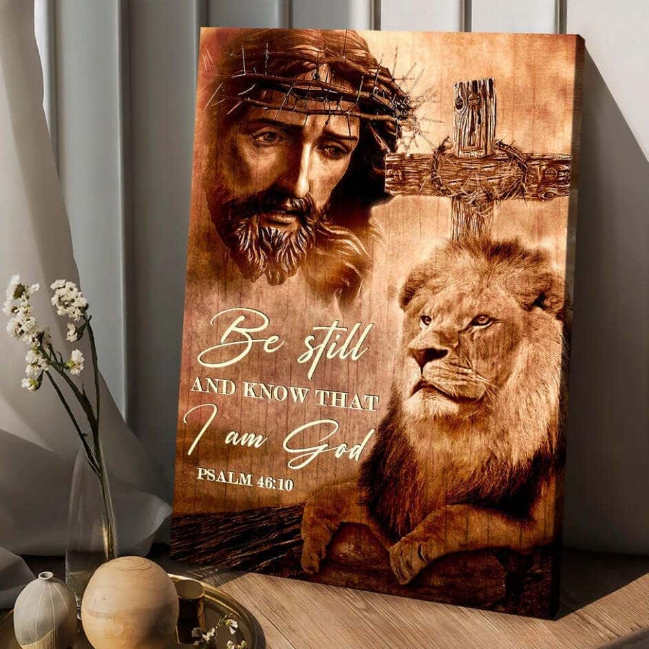 Jesus Crown Of Thorn Be Still And Know That I Am God Canvas Print