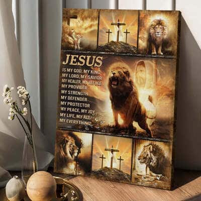 Jesus Is My God My King Canvas Print