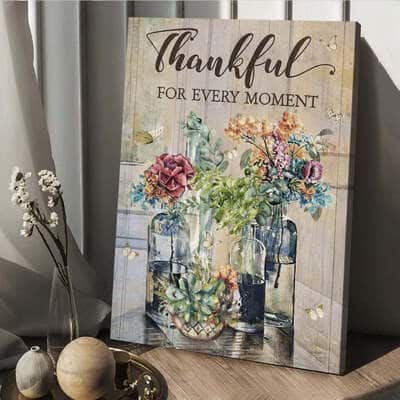 Thankful For Every Moment Jesus Canvas Print