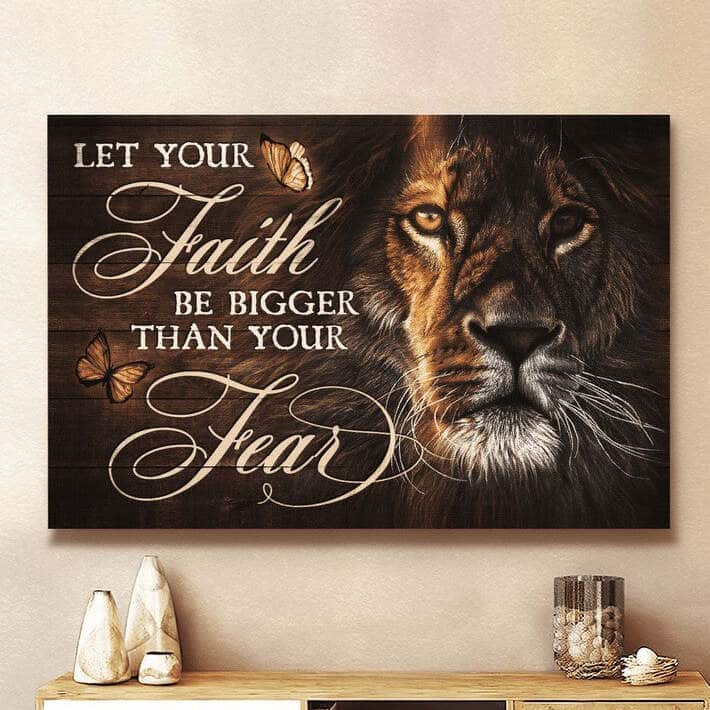 Christian Let Your Faith Be Bigger Than Your Fear Jesus Canvas Wall Art Christian Let Your Faith Be Bigger Than Your Fear Jesus Canvas Wall Art