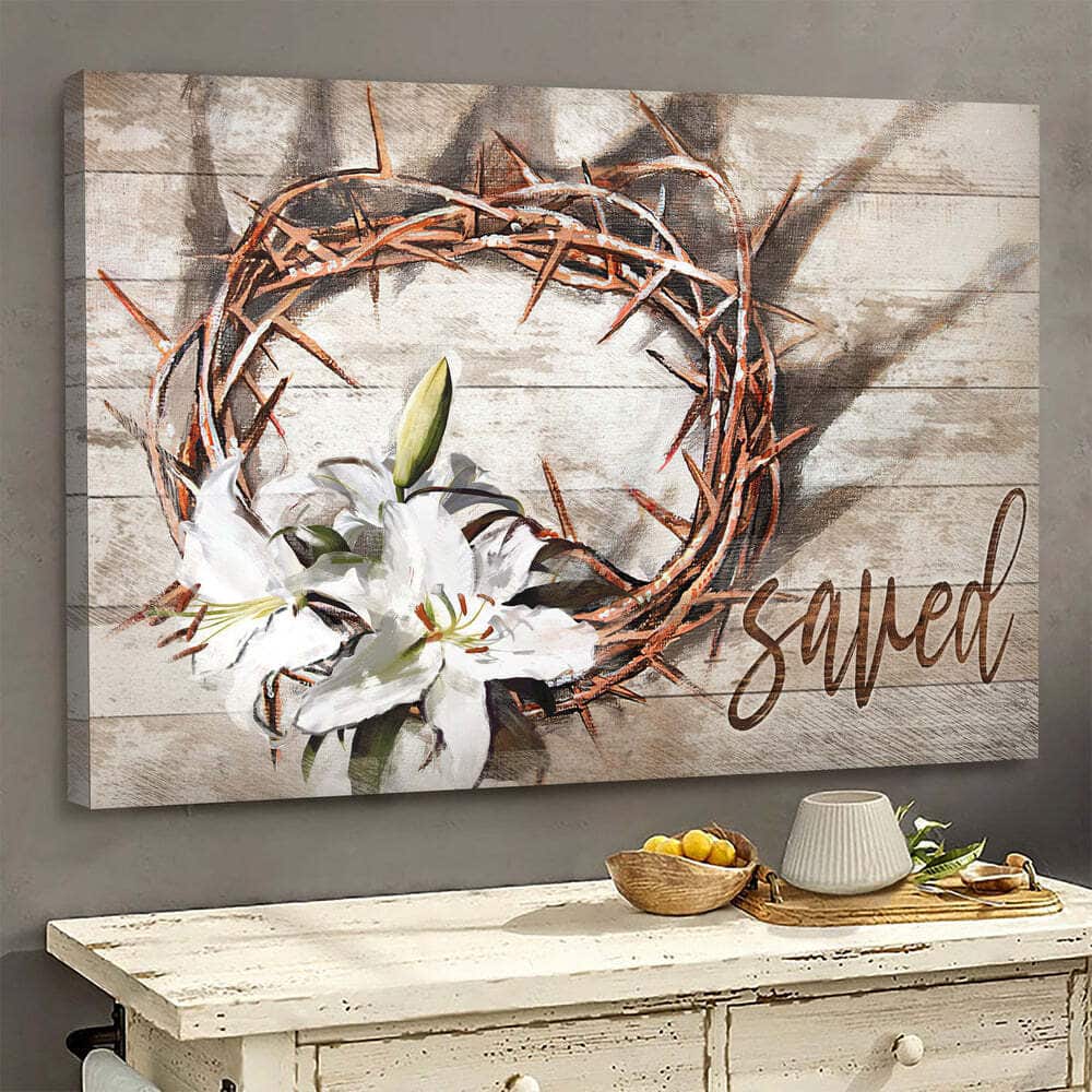 Christian Jesus Thorn Crown Lily Saved Canvas Wall Art Christian Jesus Thorn Crown Lily Saved Canvas Wall Art