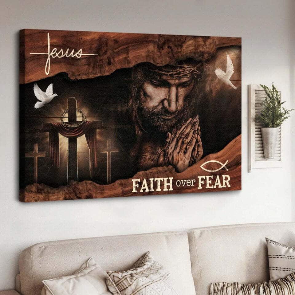 Christian Jesus Praying Hands Faith Over Fear Canvas Wall Art Christian Jesus Praying Hands Faith Over Fear Canvas Wall Art