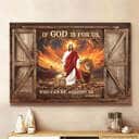 If God Is For Us Who Can Be Against Us Canvas Wall Art If God Is For Us Who Can Be Against Us Canvas Wall Art