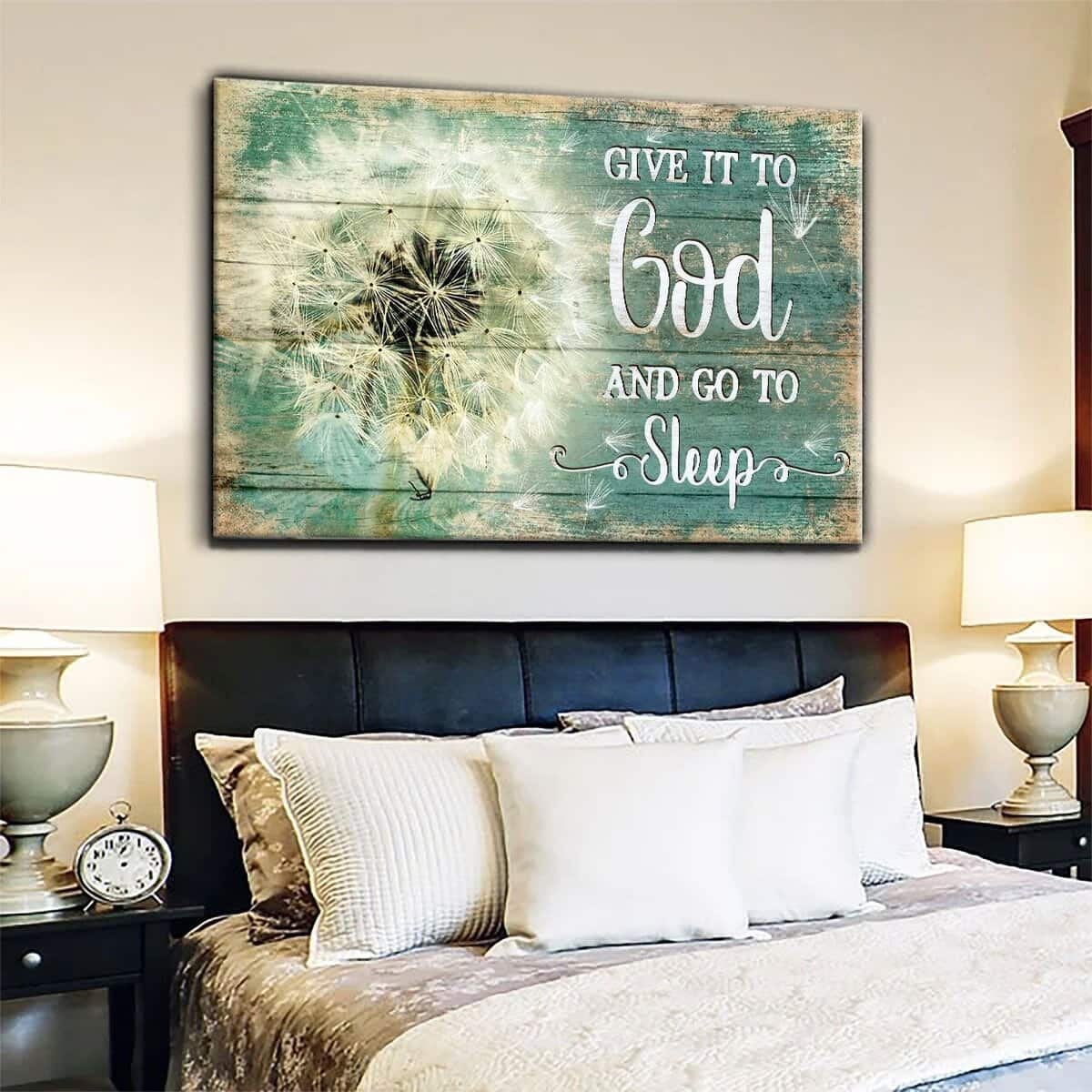 Dandelion Give It To God And Go To Sleep Canvas Wall Art Dandelion Give It To God And Go To Sleep Canvas Wall Art