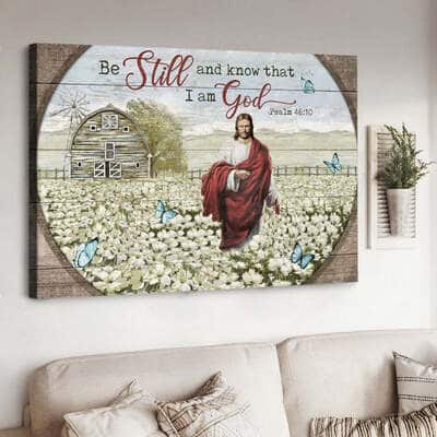 Flower Field Jesus Be Still And Know That I Am God Canvas Wall Art