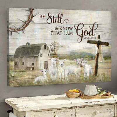 Lamb Of God Be Still And Know That I Am God Canvas Wall Art