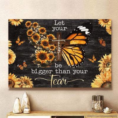 Butterfly Let Your Faith Be Bigger Than Fear Canvas Wall Art