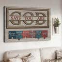 Christian God Says You Are Canvas Wall Art Chosen