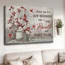 Christian Canvas Wall Art Cardinal Every Day Is A New Beginning Christian Canvas Wall Art Cardinal Every Day Is A New Beginning