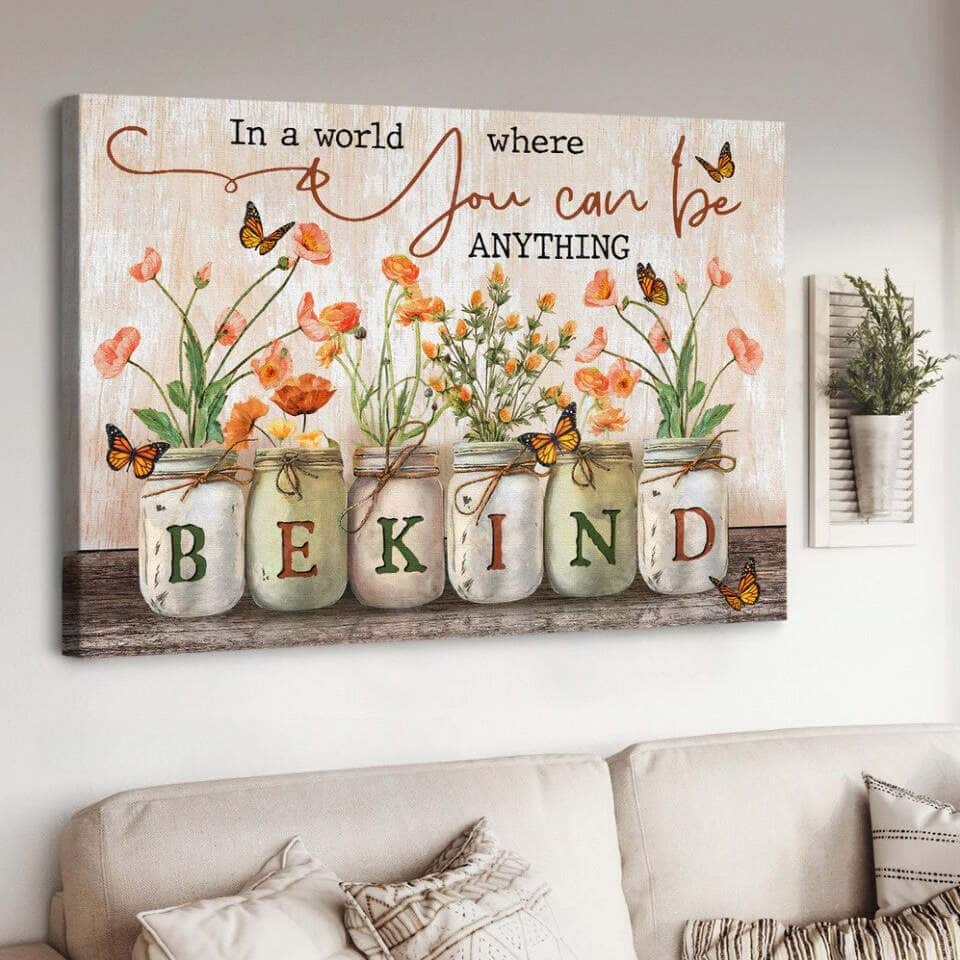 Christian Canvas Wall Art You Can Be Anything Bekind Christian Canvas Wall Art You Can Be Anything Bekind