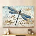 My God That Is Who You Are Canvas Wall Art Dragonfly Jesus My God That Is Who You Are Canvas Wall Art Dragonfly Jesus