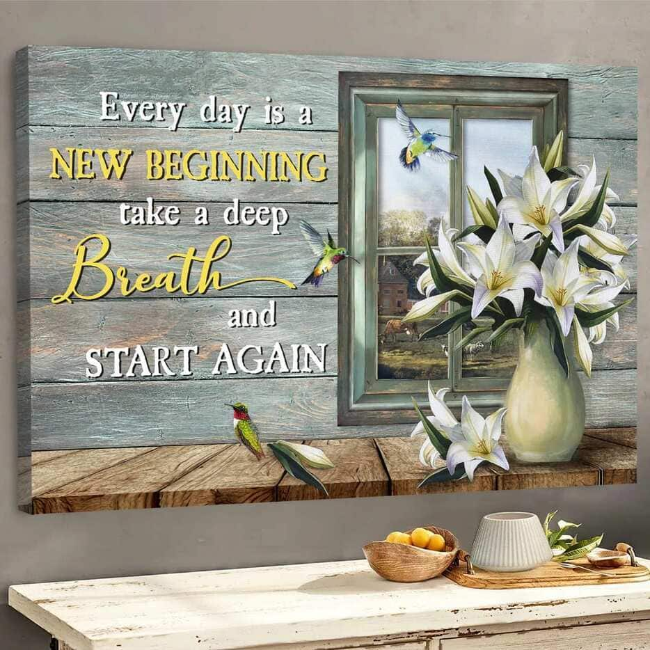 Christian Canvas Wall Art Lily Flower Hummingbird Everyday Is A New Beginning