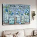 Blue Flower Today I Choose Joy Canvas Wall Art