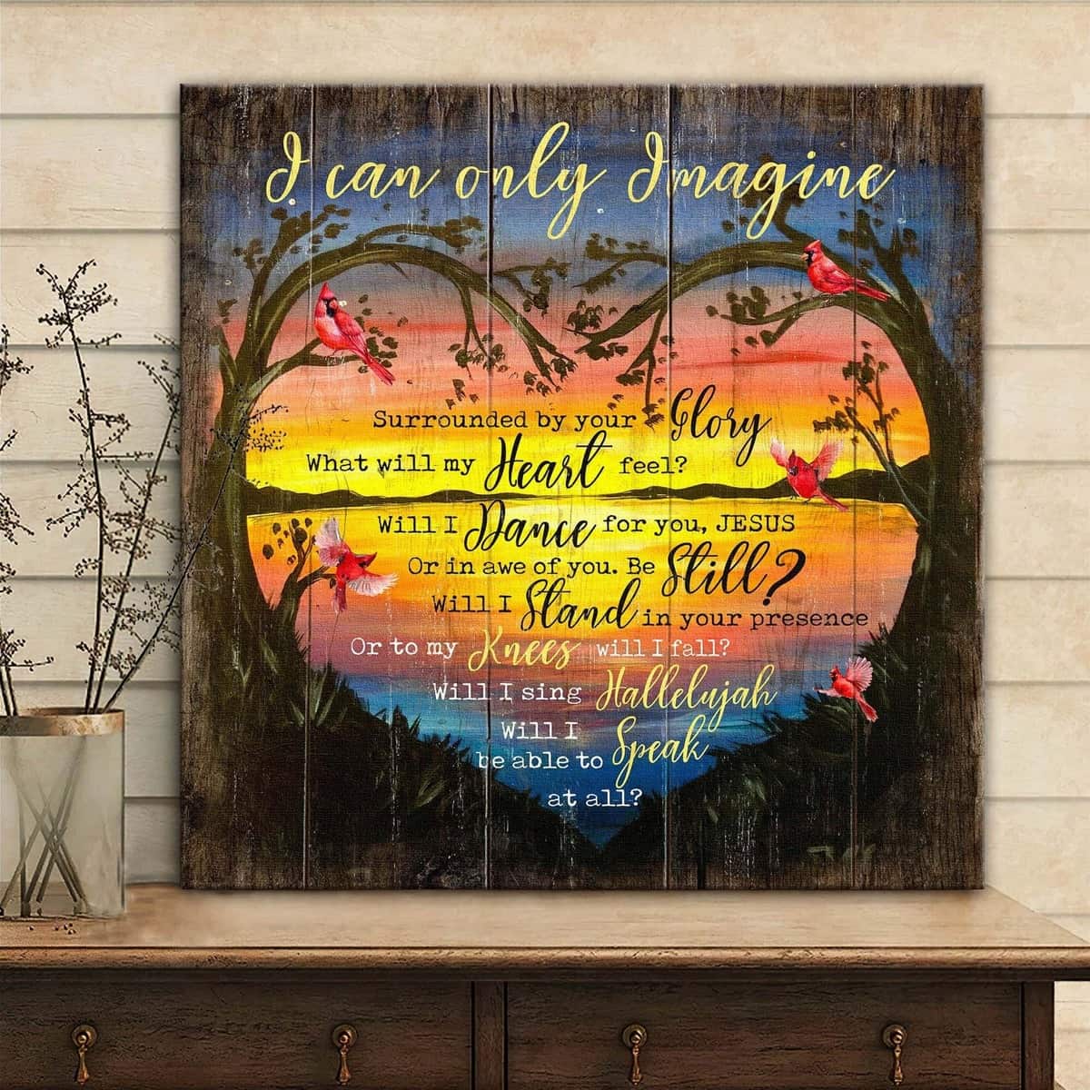 Cardinal I Can Only Imagine Canvas Wall Art Will I Be Able To Speak At All Cardinal I Can Only Imagine Canvas Wall Art Will I Be Able To Speak At All