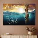 Be Still And Know That I Am God Take My Hand Canvas Wall Art Be Still And Know That I Am God Take My Hand Canvas Wall Art