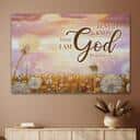 Psalm 46:10 Be Still & Know That I Am God Canvas Wall Art Dandelion Field