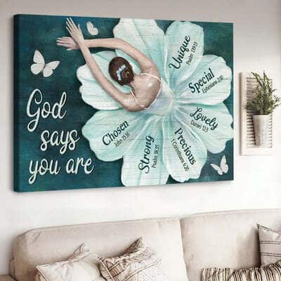 Ballet Flower Dress Butterfly God Says You Are Canvas Wall Art