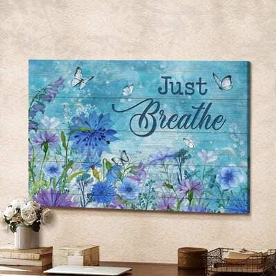 Butterfly Spring Just Breathe Canvas Wall Art
