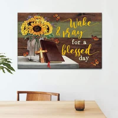 Christian Canvas Wall Art Wake And Pray For A Blessed Day