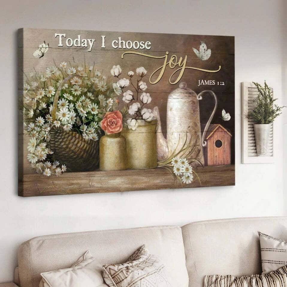Christian James 1:2 Today I Choose Joy Canvas Wall Art Daisy Flower Christian James 1:2 Today I Choose Joy Canvas Wall Art Daisy Flower