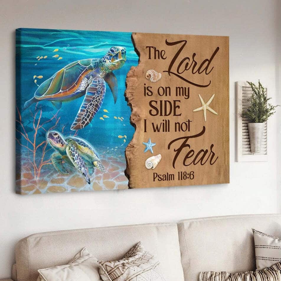 Christian Canvas Wall Art Sea Turtle The Lord Is On My Side Christian Canvas Wall Art Sea Turtle The Lord Is On My Side