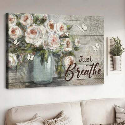 Christian Just Breathe Canvas Wall Art Rose Butterfly