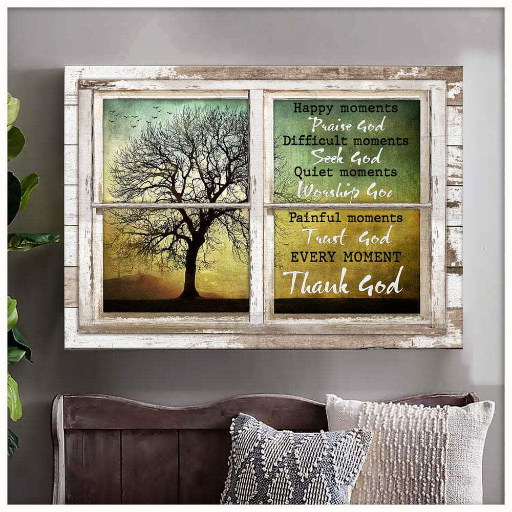 Christian Canvas Wall Art Window Frame Old Tree Every Moment Thank God