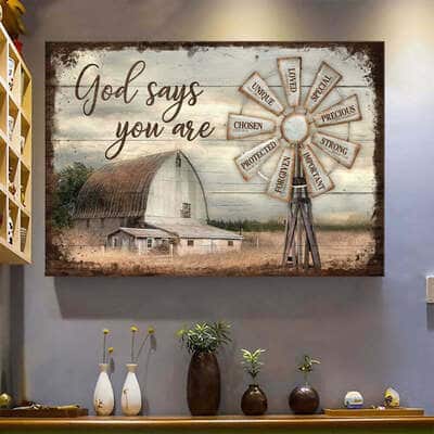 Christian God Says You Are Canvas Wall Art Windmill Farm