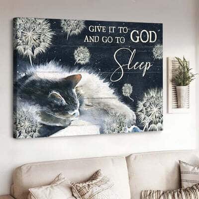 Christian Give It To God And Go To Sleep Canvas Wall Art Cat Dandelion