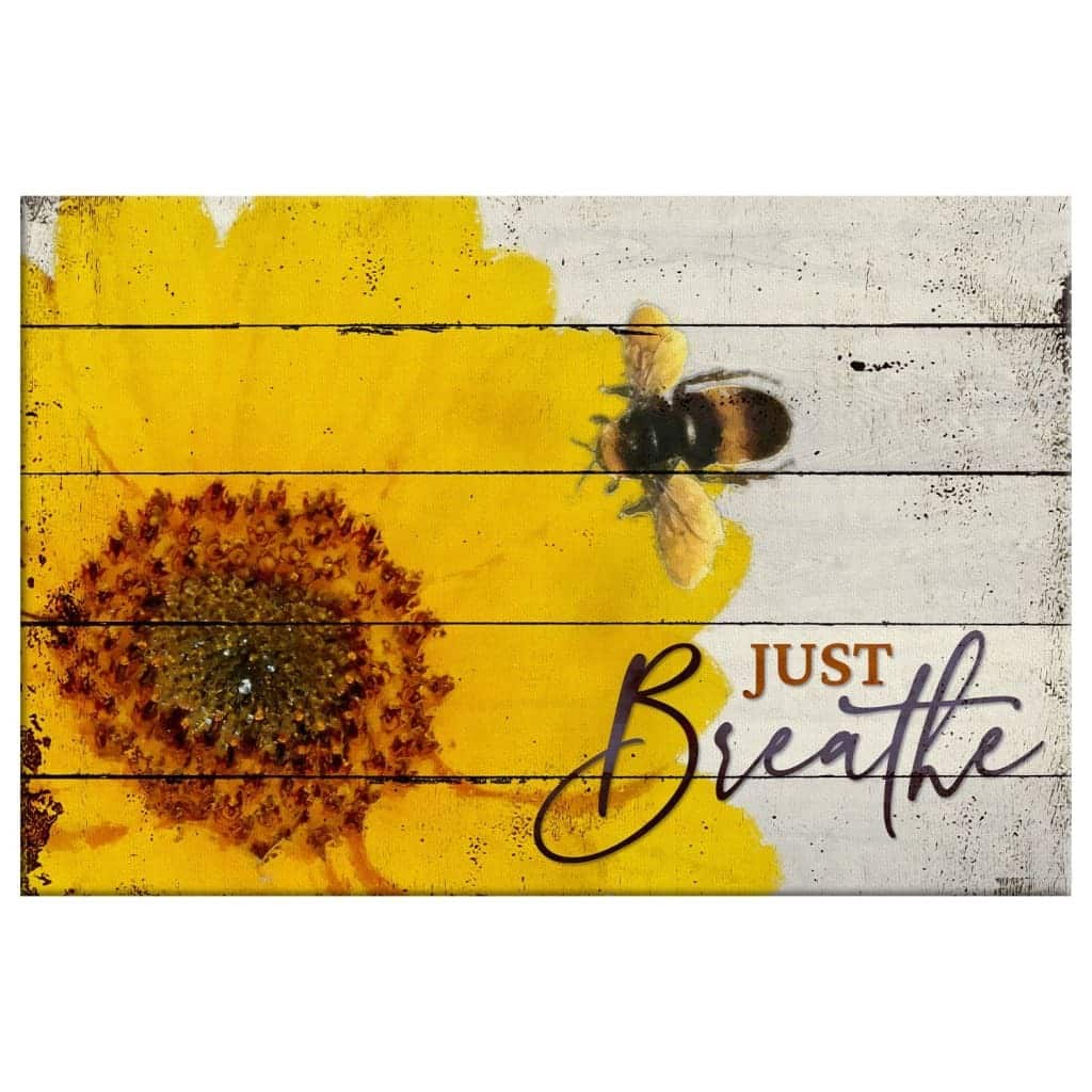 Christian Just Breathe Canvas Wall Art Honey Bee Flower Christian Just Breathe Canvas Wall Art Honey Bee Flower