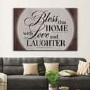 Christian Canvas Wall Art Bless This Home With Love And Laughter Christian Canvas Wall Art Bless This Home With Love And Laughter